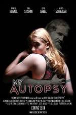 Watch My Autopsy 0123movies
