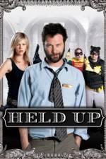 Watch Held Up 0123movies