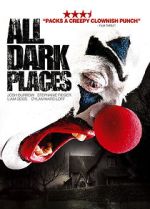 Watch All Dark Places 0123movies