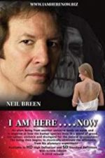 Watch I Am Here... Now 0123movies