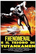 Watch Phenomenal and the Treasure of Tutankamen 0123movies