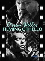 Watch Filming \'Othello\' 0123movies