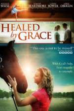 Watch Healed by Grace 0123movies