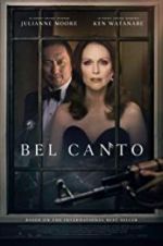 Watch Bel Canto 0123movies