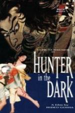 Watch Hunter in the Dark 0123movies