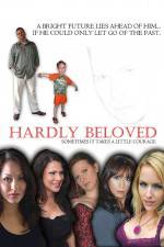 Watch Hardly Beloved 0123movies