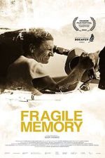 Watch Fragile memory 0123movies