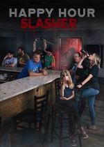 Watch Happy Hour Slasher 0123movies