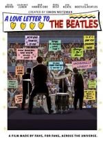 Watch A Love Letter To The Beatles 0123movies