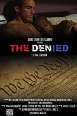Watch The Denied 0123movies