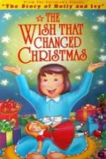 Watch The Wish That Changed Christmas 0123movies