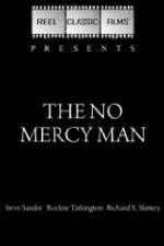 Watch The No Mercy Man 0123movies
