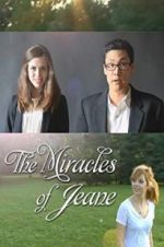 Watch The Miracles of Jeane 0123movies