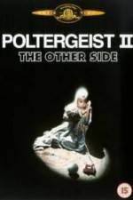 Watch Poltergeist II: The Other Side 0123movies