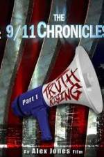 Watch The 9/11 Chronicles - Truth Rising 0123movies
