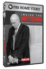 Watch Frontline Inside the Meltdown 0123movies