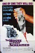 Watch The House That Screamed 0123movies