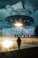 Watch The Falcon Lake Incident 0123movies