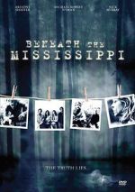 Watch Beneath the Mississippi 0123movies