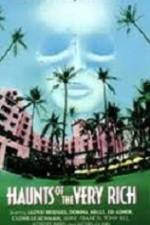 Watch Haunts of the Very Rich 0123movies