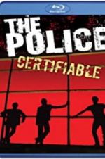 Watch The Police: Certifiable 0123movies