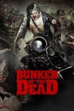 Watch Bunker of the Dead 0123movies