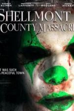 Watch Shellmont County Massacre 0123movies