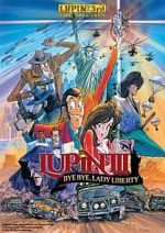 Watch Lupin the Third: Bye Bye, Lady Liberty 0123movies