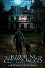 Watch The Haunting of Cottonwood 0123movies