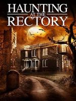 Watch A Haunting at the Rectory 0123movies