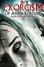 Watch The Exorcism of Anna Ecklund 0123movies