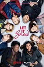Watch Let It Snow 0123movies