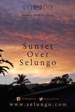 Watch Sunset Over Selungo 0123movies