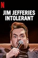 Watch Jim Jefferies: Intolerant 0123movies