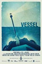 Watch Vessel 0123movies