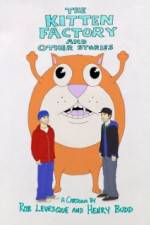 Watch The Kitten Factory and Other Stories 0123movies