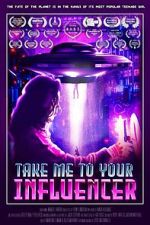 Watch Take Me to Your Influencer (Short 2023) 0123movies