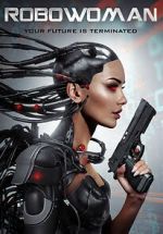 Watch RoboWoman 0123movies