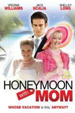 Watch Honeymoon with Mom 0123movies
