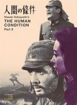 Watch The Human Condition II: Road to Eternity 0123movies