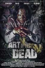 Watch Art of the Dead 0123movies