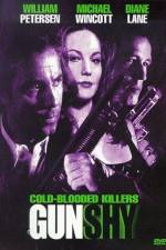 Watch Gunshy 0123movies