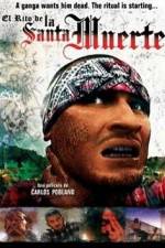 Watch La Santa Muerte 0123movies