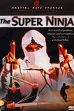 Watch The Super Ninja 0123movies