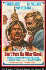 Watch Don't Turn the Other Cheek 0123movies
