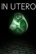 Watch In Utero 0123movies