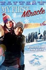 Watch My First Miracle 0123movies