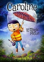 Watch Caroline and the Magic Potion 0123movies