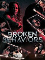 Watch Broken Behaviors 0123movies