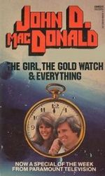 Watch The Girl, the Gold Watch & Everything 0123movies